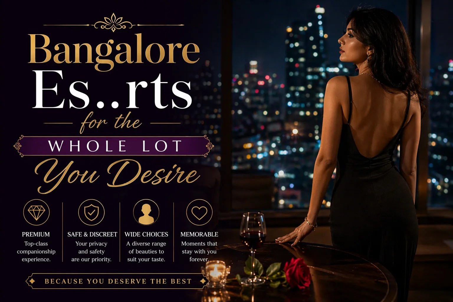 Bangalore Escorts for the Whole Lot You Desire